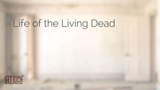 Get Rich - The Walking Dead