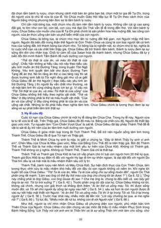 đã chọn tấm bánh ly rượu, chọn khung cảnh một bàn ăn giữa bạn bè, chọn một tư gia để Tạ Ơn, trong
đó người vừa là chủ tế vừa là của lễ. Và Chúa muốn Giáo Hội tiếp tục lễ Tạ Ơn theo cách thức của
Người bằng những phương tiện đơn sơ là tấm bánh ly rượu.
Chỉ cần một bông lúa, một chùm nho đủ làm nên tấm bánh ly rượu. Không cần cái gì cao sang
đắt giá, to lớn như con bò, con bê, con cừu mà đạo Do Thái vẫn tế lễ trong đền thờ. Với tấm bánh ly
rượu, Chúa Giêsu còn muốn cho của lễ Tạ Ơn phải chính là sản phẩm hoa màu ruộng đất, lao công con
người, của ăn thức uống căn bản và phổ biến nhất của con người.
Chúa Giêsu là bông lúa, là chùm nho mọc lên từ ruộng đất thế gian, nơi Người nhập thể làm
người. Người đã biến đổi trong thân thể Người là Con Thiên Chúa và cũng là con loài người tất cả tinh
hoa của ruộng đất, trở thành bông lúa chùm nho. Từ bông lúa bị nghiền nát, từ chùm nho bị ép, nghĩa là
từ cuộc khổ nạn và cái chết trên thập giá, Chúa Giêsu đã trở thành tấm bánh, thành ly rượu đem lại sự
sống đời đời cho nhân loại. Chối từ cám dỗ của Satan hoá đá thành bánh, nhưng Chúa Giêsu đã tự ý
biến đổi đời mình thánh Tấm Bánh để nuôi dưỡng con người.
“Thịt tôi thật là của ăn, và máu tôi thật là của
uống”. Chắc hẳn không ai hiểu câu nói này theo kiểu các
yêu tinh muốn ăn thịt Đường Tăng, trong truyện Tôn Ngộ
Không. Yêu tinh quyết tâm bắt cho được Đường Tam
Tạng để ăn thịt. Nó tin rằng ăn thịt vị cao tăng này thì sẽ
được trường sinh bất tử.Tôi nghĩ rằng giả như có ai giết
Chúa Giêsu để ăn thịt Người ( theo kiểu các yêu tinh ăn
thịt Đường Tăng ) thì người ấy vẫn chết như thường, và
về mặt tâm linh thì cũng chẳng được ích lợi gì. Vì câu nói
“Thịt Tôi thật là của ăn, và máu Tôi thật là của uống” của
Chúa Giêsu không thể hiểu theo nghĩa vật chất. “Thịt và
Máu” ở đây không phải là thịt và máu huyết vật chất. “Của
ăn và của uống” ở đây cũng không phải là của ăn và của
uống vật chất. Những từ đó phải hiểu theo nghĩa tâm linh. Chúa Giêsu chính là lương thực đem lại sự
sống và sự phát triển tâm linh thật sự.
3. Hy lễ cứu độ
Cuộc tử nạn của Chúa Giêsu chính là một hy lễ dâng lên Chúa Cha. Trong hy lễ này, Người vừa
là tư tế vừa là lễ vật. Trên Thập giá, Chúa Giêsu đã đổ máu ra. Bằng cái chết cứu độ, Người đã thiết lập
giao ước mới. Tự nguyện làm “Con Chiên Vượt Qua” bị sát tế, Chúa Giêsu đã lập phép Thánh Thể để lễ
vật bị sát tế ấy trở nên của ăn tâm linh nuôi dưỡng con người.
Chúa Giêsu ở giữa nhân loại trong Bí Tích Thánh Thể. Để trở nên nguồn sống tâm linh trong
Thánh Thể, Chúa Giêsu đã đi qua Tử nạn và Thập giá.
Thánh Thể là Mình Chúa hy sinh bị nộp, bị giết vì chúng ta: “Đây là Mình Thầy hy sinh vì anh
em”. Chén Máu của Chúa là Máu giao ước, Máu của Đấng Cứu Thế đổ ra trên thập giá. Bởi đó Thánh
Thể và Thánh Giá là hai mầu nhiệm của một tình yêu tự hiến của Chúa Kitô. Không có Thánh giá,
Thánh Thể không có ý nghĩa. Không có Thánh Thể, Thánh Giá chỉ là thất bại.
Thánh Thể và Thánh giá Chúa Kitô là hai cớ vấp phạm cho trí tuệ con người hơn 20 thế kỷ qua.
Thánh giá Đức Kitô là sự điên rồ đối với người Hy lạp đi tìm sự khôn ngoan, là dại dột đối với người Do
Thái tìm dấu lạ và mãi mãi là mầu nhiệm thẳm sâu với lý trí.
Thánh Thể, bánh rượu nên Mình và Máu Chúa Kitô. Sự hiện đích thực của Con Thiên Chúa, làm
lương thực vĩnh cửu là mầu nhiệm khó hiểu đối với đầu óc con người không có niềm tin. Khi nghe lời
tuyên bố của Chúa Giêsu: “Thịt Ta là của ăn, Máu Ta là của uống cho sự sống muôn đời”, người Do Thái
phản ứng rất mạnh: “Làm sao ông có thể lấy thịt máu của ông cho chúng tôi ăn được ?” ( Ga 6, 52 ); ”Ông
này chẳng phải là ông Giêsu, con ông Giuse đó sao ? Cha mẹ ông ta, chúng ta đều biết cả, sao bây giờ
ông ta lại nói: Tôi từ trời xuống ?” ( Ga 6, 42 ). Trước phản ứng dữ dội của họ, Chúa Giêsu không rút lời,
không cải chính, nhưng còn giải thích và khẳng định thêm “Ai ăn thịt và uống máu Tôi, thì được sống
muôn đời, và Tôi sẽ cho người ấy sống lại ngày sau hết” ( Ga 6, 54 ); sâu xa hơn là con người được đi
vào sự kết hiệp mật thiết với Người: “Ai ăn thịt Tôi và uống máu Tôi thì ở lại trong Tôi và Tôi ở lại trong
người ấy” ( Ga 6, 56 ). Trước mạc khải này, nhiều môn đệ liền nói: “Lời này chướng tai qua, ai mà nghe
nổi ?” ( Ga 6, 60 ). Từ lúc đó, “Nhiều môn đệ rút lui, không còn đi với Người nữa” ( Ga 6, 66 ).
Như thế, người ta chỉ nhìn nhận Chúa Giêsu về phương diện con người, phủ nhận bản tính
Thiên Chúa của Người. Chúa Giêsu cho dân chúng và các môn đệ thấy rõ mầu nhiệm Phục Sinh trong
Bánh Hằng Sống “Lời Thầy nói với anh em là Thần khí và là sự sống.Thần khí mới làm cho sống, chứ
10
 