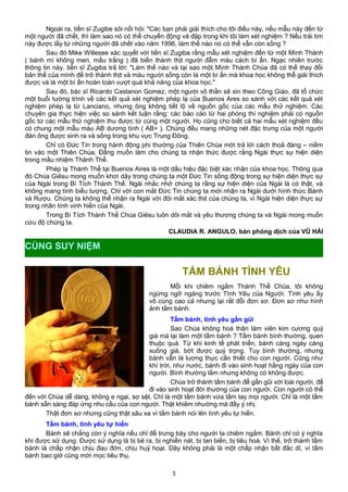 Ngoài ra, tiến sĩ Zugibe sôi nổi hỏi: "Các bạn phải giải thích cho tôi điều này, nếu mẫu này đến từ
một người đã chết, thì làm sao nó có thể chuyển động và đập trong khi tôi làm xét nghiệm ? Nếu trái tim
này được lấy từ những người đã chết vào năm 1996, làm thế nào nó có thể vẫn còn sống ?
Sau đó Mike Willesee xác quyết với tiến sĩ Zugiba rằng mẫu xét nghiệm đến từ một Mình Thánh
( bánh mì không men, mầu trắng ) đã biến thành thịt người đẫm máu cách bí ẩn. Ngạc nhiên trước
thông tin này, tiến sĩ Zugiba trả lời: "Làm thế nào và tại sao một Mình Thánh Chúa đã có thể thay đổi
bản thể của mình để trở thành thịt và máu người sống còn là một bí ẩn mà khoa học không thể giải thích
được và là một bí ẩn hoàn toàn vượt quá khả năng của khoa học."
Sau đó, bác sĩ Ricardo Castanon Gomez, một người vô thần sẽ xin theo Công Giáo, đã tổ chức
một buổi tường trình về các kết quả xét nghiệm phép lạ của Buenos Ares so sánh với các kết quả xét
nghiệm phép lạ từ Lanciano, nhưng ông không tiết lộ về nguồn gốc của các mẫu thử nghiệm. Các
chuyên gia thực hiện việc so sánh kết luận rằng: các báo cáo từ hai phòng thí nghiệm phải có nguồn
gốc từ các mẫu thử nghiệm thu được từ cùng một người. Họ cũng cho biết cả hai mẫu xét nghiệm đều
có chung một mẫu máu AB dương tính ( AB+ ). Chúng đều mang những nét đặc trưng của một người
đàn ông được sinh ra và sống trong khu vực Trung Đông.
Chỉ có Đức Tin trong hành động phi thường của Thiên Chúa mới trả lời cách thoả đáng – niềm
tin vào một Thiên Chúa, Đấng muốn làm cho chúng ta nhận thức được rằng Ngài thực sự hiện diện
trong mầu nhiệm Thánh Thể.
Phép lạ Thánh Thể tại Buenos Aires là một dấu hiệu đặc biệt xác nhận của khoa học. Thông qua
đó Chúa Giêsu mong muốn khơi dậy trong chúng ta một Đức Tin sống động trong sự hiện diện thực sự
của Ngài trong Bí Tích Thánh Thể. Ngài nhắc nhở chúng ta rằng sự hiện diện của Ngài là có thật, và
không mang tính biểu tượng. Chỉ với con mắt Đức Tin chúng ta mới nhận ra Ngài dưới hình thức Bánh
và Rượu. Chúng ta không thể nhận ra Ngài với đôi mắt xác thịt của chúng ta, vì Ngài hiện diện thực sự
trong nhân tính vinh hiển của Ngài.
Trong Bí Tích Thánh Thể Chúa Giêsu luôn dõi mắt và yêu thương chúng ta và Ngài mong muốn
cứu độ chúng ta.
CLAUDIA R. ANGULO, bản phỏng dịch của VŨ HẢI
TẤM BÁNH TÌNH YÊU
Mỗi khi chiêm ngắm Thánh Thể Chúa, tôi không
ngừng ngỡ ngàng trước Tình Yêu của Người. Tình yêu ấy
vô cùng cao cả nhưng lại rất đỗi đơn sơ. Đơn sơ như hình
ảnh tấm bánh.
Tấm bánh, tình yêu gần gũi
Sao Chúa không hoá thân làm viên kim cương quý
giá mà lại làm một tấm bánh ? Tấm bánh bình thường, quen
thuộc quá. Từ khi kinh tế phát triển, bánh càng ngày càng
xuống giá, bớt được quý trọng. Tuy bình thường, nhưng
bánh vẫn là lương thực cần thiết cho con người. Cũng như
khí trời, như nước, bánh đi vào sinh hoạt hằng ngày của con
người. Bình thường lắm nhưng không có không được.
Chúa trở thành tấm bánh để gần gũi với loài người, để
đi vào sinh hoạt đời thường của con người. Con người có thể
đến với Chúa dễ dàng, không e ngại, sợ sệt. Chỉ là một tấm bánh vừa tầm tay mọi người. Chỉ là một tấm
bánh sẵn sàng đáp ứng nhu cầu của con người. Thật khiêm nhường mà đầy ý nhị.
Thật đơn sơ nhưng cũng thật sâu xa vì tấm bánh nói lên tình yêu tự hiến.
Tấm bánh, tình yêu tự hiến
Bánh sẽ chẳng còn ý nghĩa nếu chỉ để trưng bày cho người ta chiêm ngắm. Bánh chỉ có ý nghĩa
khi được sử dụng. Được sử dụng là bị bẻ ra, bị nghiền nát, bị tan biến, bị tiêu hoá. Vì thế, trở thành tấm
bánh là chấp nhận chịu đau đớn, chịu huỷ hoại. Đây không phải là một chấp nhận bất đắc dĩ, vì tấm
bánh bao giờ cũng mời mọc tiêu thụ.
5
CÙNG SUY NIỆM
 