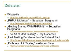 EPHPC Webinar Slides: Unit Testing by Arthur Purnama