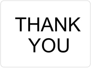 THANK
YOU
 
