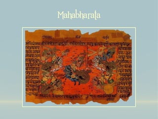 Mahabharata
 