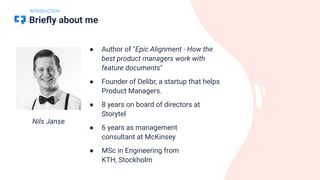 Epic Alignment - How the best Product Managers work with feature documents