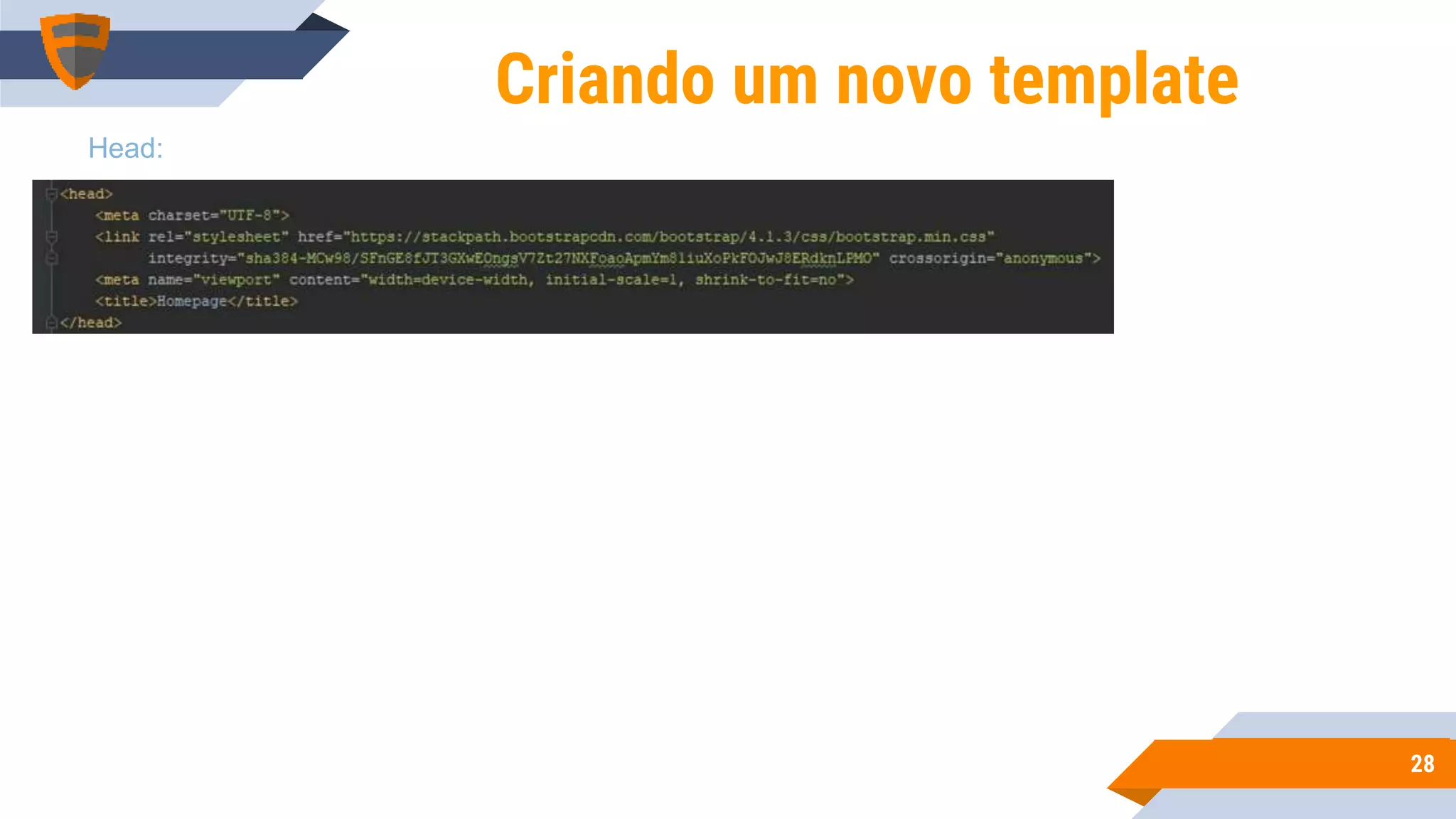 2828
Criando um novo template
Head:
 
