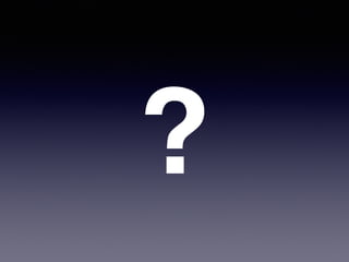 ?