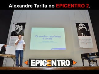 Mais de 14 horas de palestras!
E ninguém foi embora!
 
