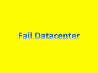 Epic fail datacenter
