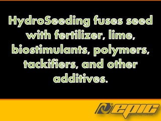 A Guide to HydroSeeding | PPTX