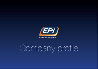 Epi company profile