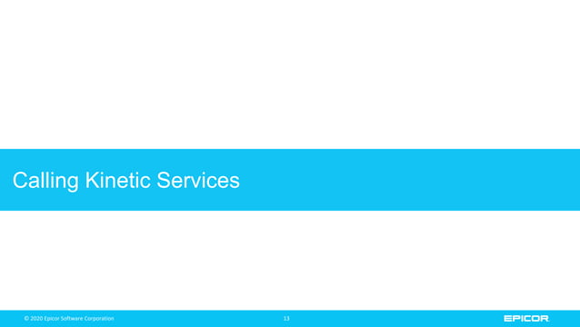 Epicor Kinetic REST API Services Overview.pptx | Operating Systems ...