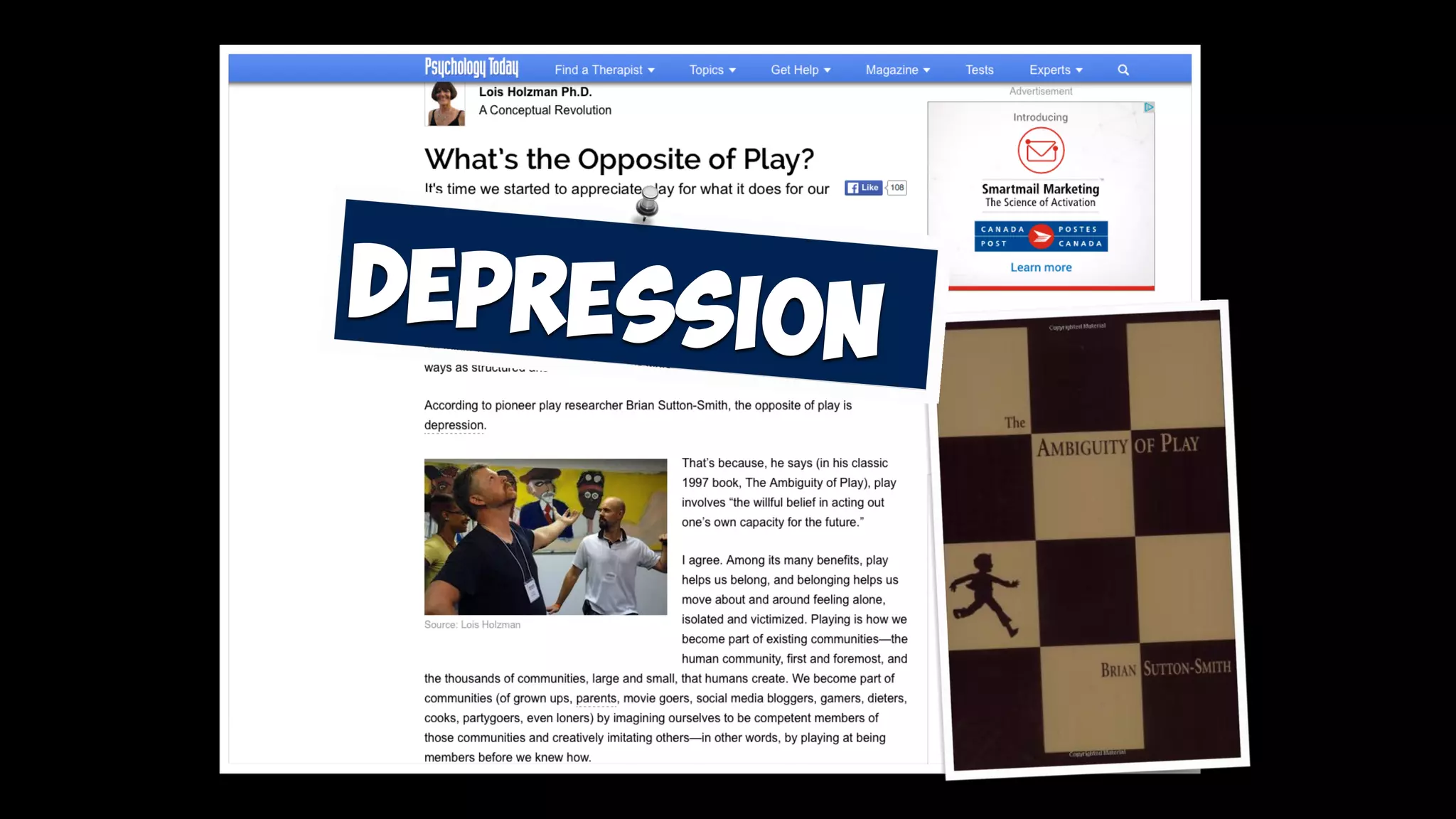 What is the opposite of
Play?
Depression
 