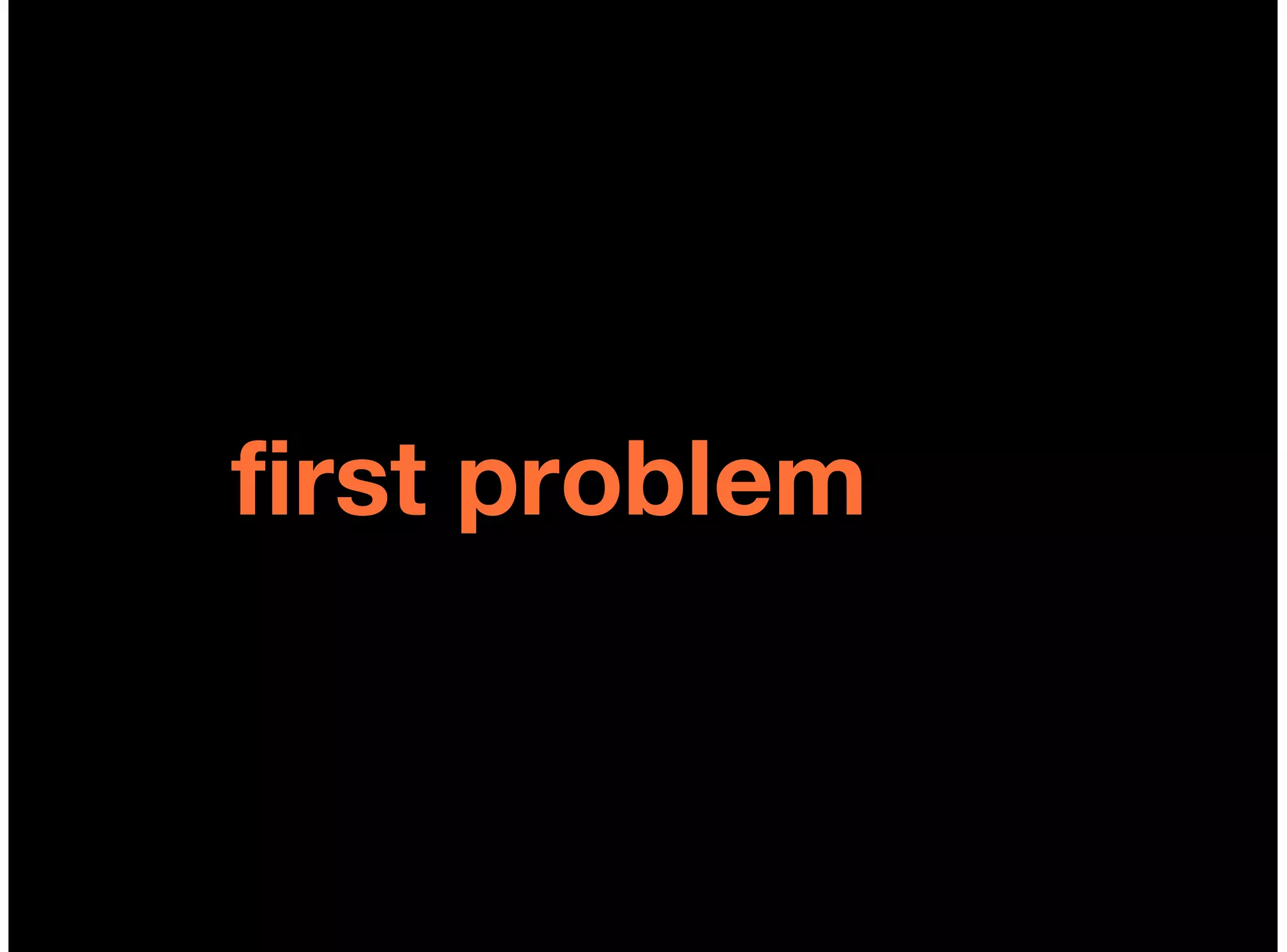 first problem
 