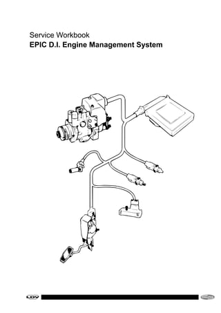 Service Workbook
EPIC D.I. Engine Management System
 