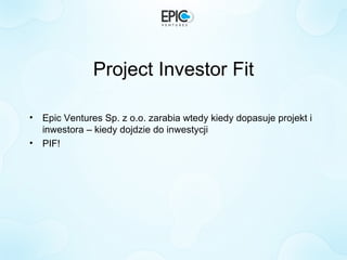 PIF - Project Investor Fit
