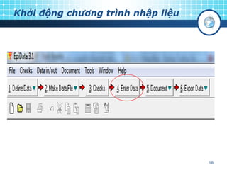 Khởi động chương trình nhập liệu

18

 