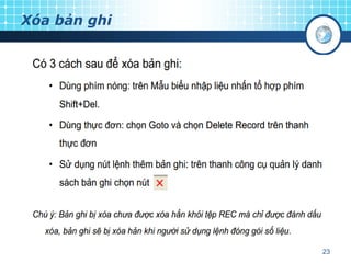 Xóa bản ghi

23

 