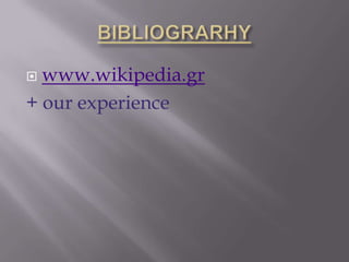 BIBLIOGRARHYwww.wikipedia.gr+ our experience