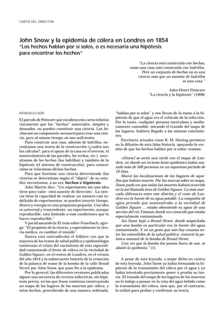 CARTA DEL DIRECTOR 463CARTA DEL DIRECTOR
John Snow y la epidemia de cólera en Londres en 1854
“Los hechos hablan por sí so...