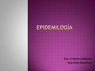Dra. Cristina Calderón
Nutrición-Dietética

 