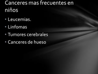 Una segunda tendencia mundial es el rápido aumento en la incidencia de neoplasias malignas que fueron históricamente comunes en los países ricos, pero que ahora están aumentando en países de medianos y bajos recursos. Estos incluyen el cáncer de pulmón, mama, próstata y colon o del recto. La diseminación mundial de este tipo de cáncer es una consecuencia directa de la comercialización del tabaco nacionales e internacionales y de la adopción de los patrones occidentales de la dieta y la inactividad física. Las tendencias temporales en varios tipos de cáncer específicos y en todos los cánceres combinados se discuten en mayor detalle a continuación.Tendencias temporales. 