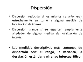 Característica de la MediaEs intuitiva y fácil de calcular.Su valor puede que no coincida con ninguno de los valores de la muestraLa suma de las diferencias de cada valor de la muestra con la media su resultado es cero, es decir,