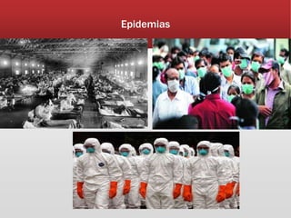 Epidemias
 