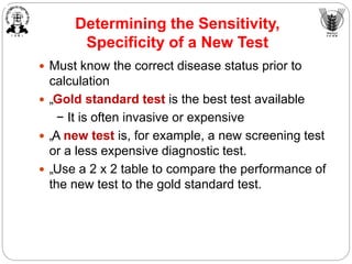 Epidemiological method to determine utility of a diagnostic test | PPTX