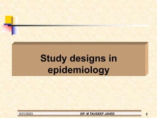 Epidemiological study Design Case Control And Cohort Study.ppt