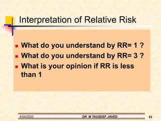 Relative Risk Less Than 1 Epidemiological study designs | PPT