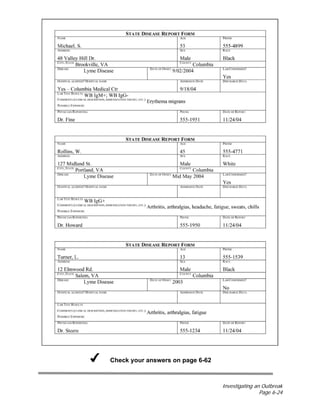 Investigating an Outbreak
Page 6-24
Check your answers on page 6-62
 