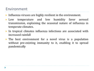 Flu Environment Epidemiology H1N1 Influenza (Swine Flu) | PPSX