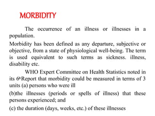 Morbid Definition Epidemiology Introduction | PPTX