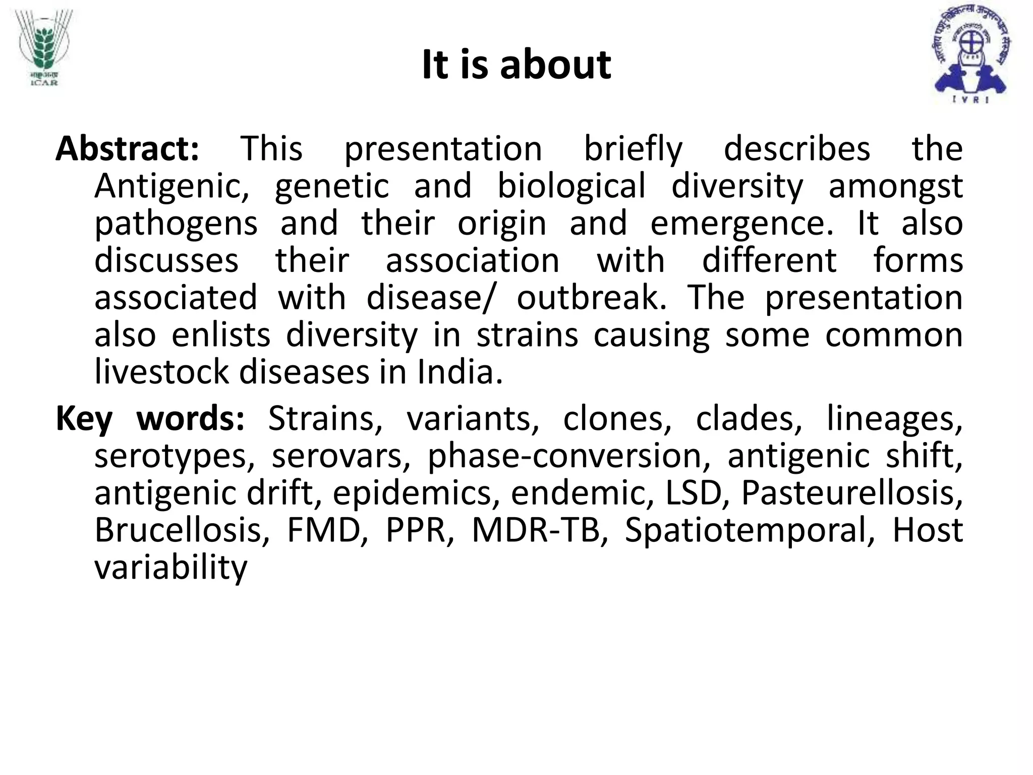 Epidemiology of antigenic, genetic and biological diversity amongst ...