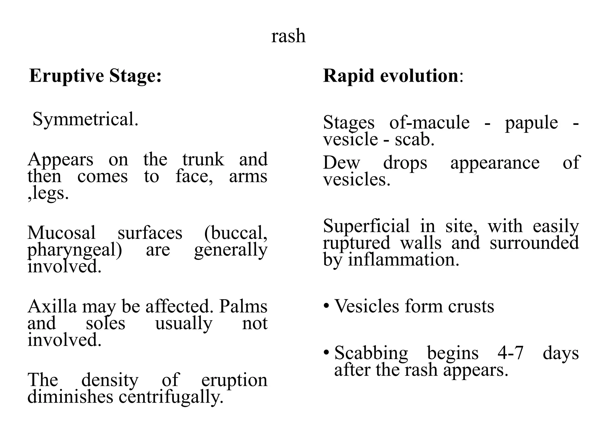 Dense Vs Diffuse Rash epidemiology of common infectious diseases-resp,git,arthropod.pptx