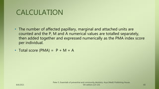 Epidemiology of gingival & periodontal diseases in children | PPTX