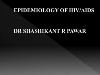DR SHASHIKANT R PAWAR
 