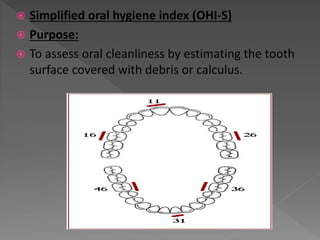 Tooth Cleanliness Scale Epidemiology of perio diseases | PPTX