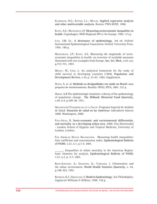120   EPIDEMIOLOGIA DAS DESIGUALDADES EM SAÚDE NO BRASIL: UM ESTUDO EXPLORATÓRIO
 