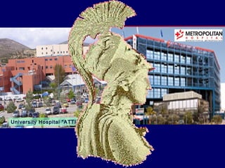 University Hospital “ATTIKON”
 
