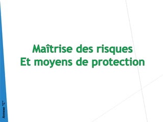 Annexe
‘’C’’
 