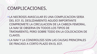 epifisiolisis de cadera valiente fract de femur prox.pptx