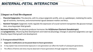 Epigenetics and its effects in pregnancy by Dr. Mohamed Salem | PPTX