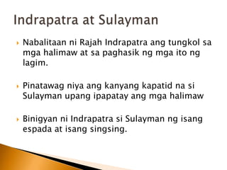 Nakatira sa Bundok MatutumIndrapatra at SulaymanPah