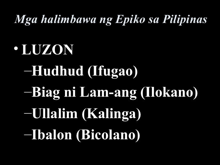 Mga Halimbawa Ng Epiko Sa Pilipinas Buod - kulturaupice