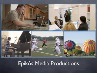 Epikós Media Productions
 