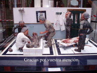 Gracias por vuestra atención
 