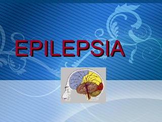 EPILEPSIA  
