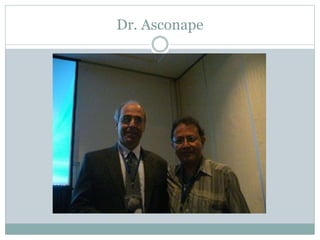 Dr. Asconape
 