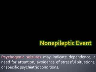  Rasmussen's encephalitisis a progressive type of epilepsy in which half of the brain shows continual inflammation. Lennox-Gastaut Syndrome and Rasmussen’s Encephalitis