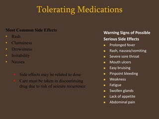 Seizure TriggersMissed medication (#1 reason)Stress/anxietyHormonal changesDehydrationLack of sleep/extreme fatiguePhotosensitivityDrug/alcohol use; drug interactions